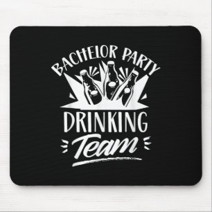 Bachelor Party Drinking Team Bride Groom Mouse Mat