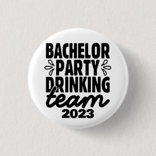 Bachelor Party Drinking Team, Customizable Date 3 Cm Round Badge