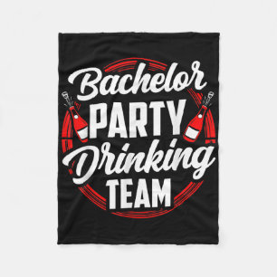 Bachelor Party Drinking Team Groom Bride Fleece Blanket