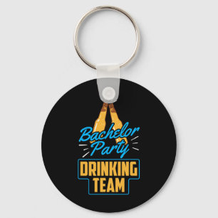 Bachelor Party Drinking Team Groom Bride Key Ring
