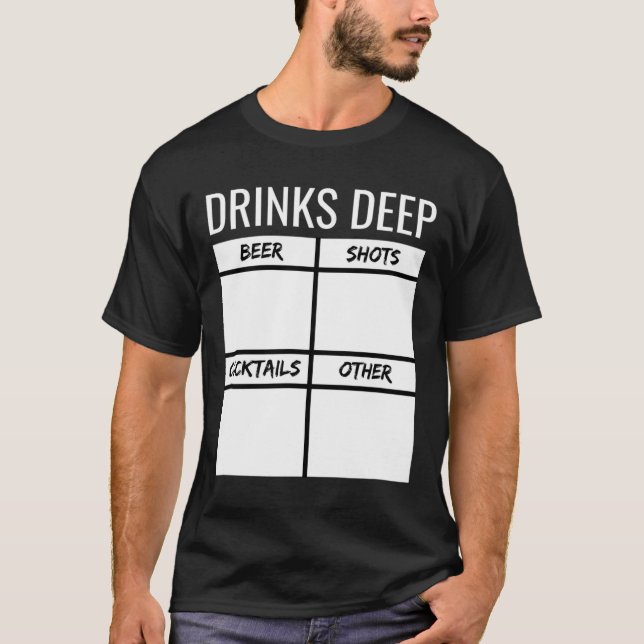 Bachelor Party Drinks Deep Drinking Tally Chart Be T-Shirt (Front)