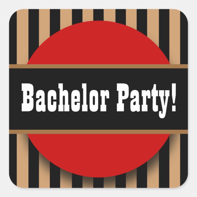 BACHELOR PARTY in BLACK TAN RED B04 Square Sticker (Front)