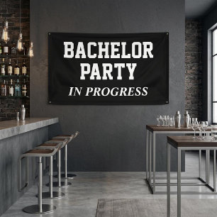 Bachelor Party In Progress Banner