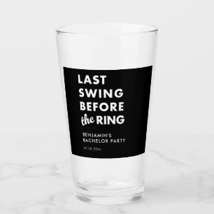 Bachelor Party Last Swing Before the Ring Black Glass