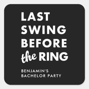 Bachelor Party Last Swing Before the Ring Minimal Square Sticker