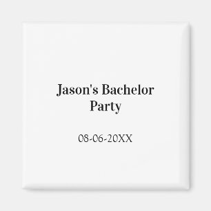 Bachelor party name date simple minimal best man magnet