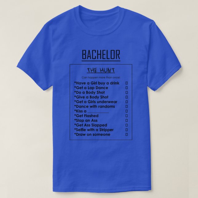 Bachelor Party Scavenger Hunt T-Shirt (Design Front)
