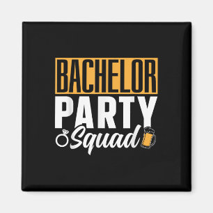 Bachelor Party Squad Bride Groom Team _2  Magnet