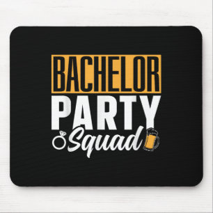 Bachelor Party Squad Bride Groom Team _2 Mouse Mat