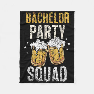 Bachelor Party Squad Bride Groom Team _4 Fleece Blanket