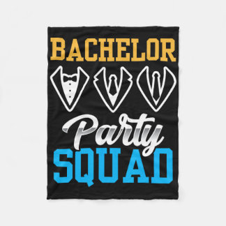 Bachelor Party Squad Bride Team Groom 1  Fleece Blanket