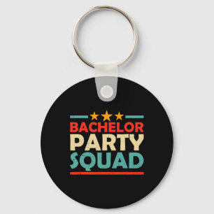 Bachelor Party Squad Team Bride Groom 1  Key Ring