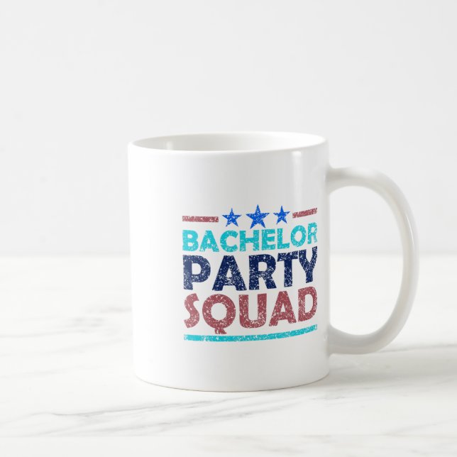 Bachelor Party Squad Team Bride Groom 2  Coffee Mug (Right)