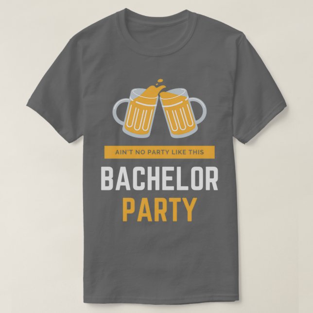 bachelor party t 3 T-Shirt (Design Front)