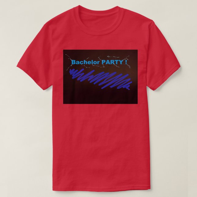 Bachelor Party T-Shirt (Design Front)