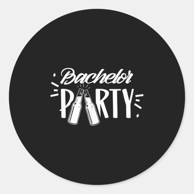 Bachelor Party Team Groom Bride _1  Classic Round Sticker (Front)