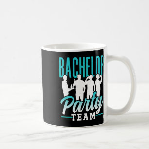 Bachelor Party Team Groom Bride 2  Coffee Mug