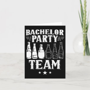 Bachelor Party Team Groom Bride 4  Card