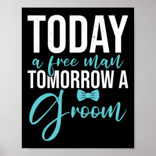 Bachelor Party Tomorrow A Groom  Poster