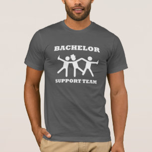 Bachelor Support Team T-Shirt