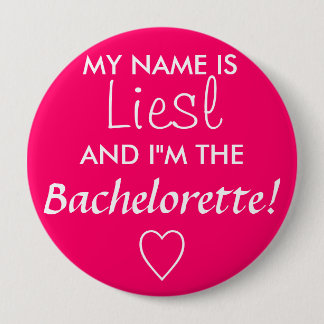 Bachelorette 10 Cm Round Badge