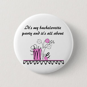 Bachelorette All About Me 6 Cm Round Badge