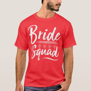 Bachelorette Bride funny Bridesmaid Bridal Wedding T-Shirt