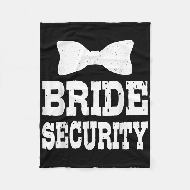 Bachelorette Bride Security Funny Kids Wedding Par Fleece Blanket (Front)