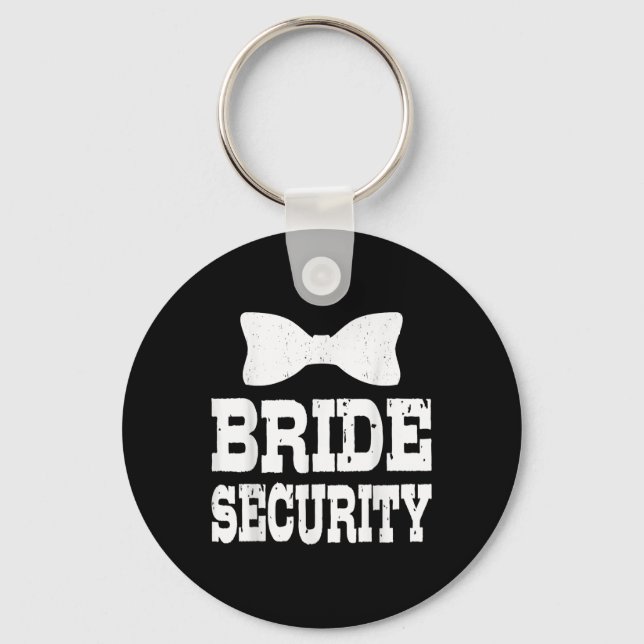 Bachelorette Bride Security Funny Kids Wedding Par Key Ring (Front)