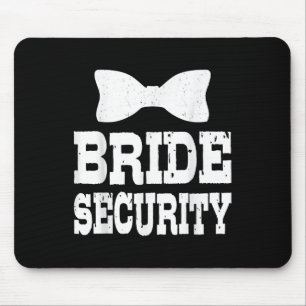 Bachelorette Bride Security Funny Kids Wedding Par Mouse Mat