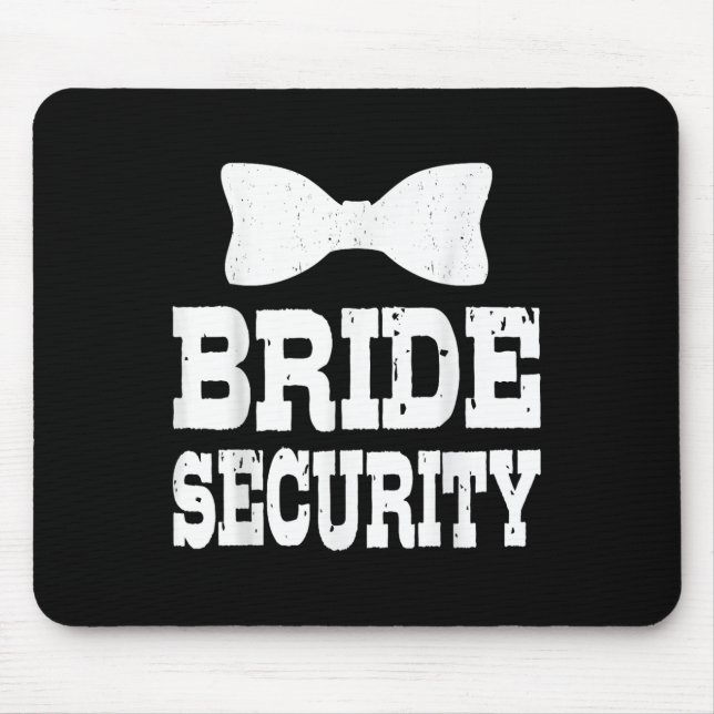 Bachelorette Bride Security Funny Kids Wedding Par Mouse Mat (Front)