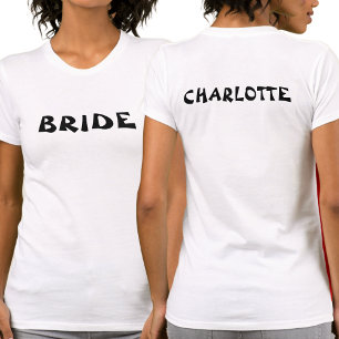 Bachelorette Bride To Be Personalised White T-Shirt