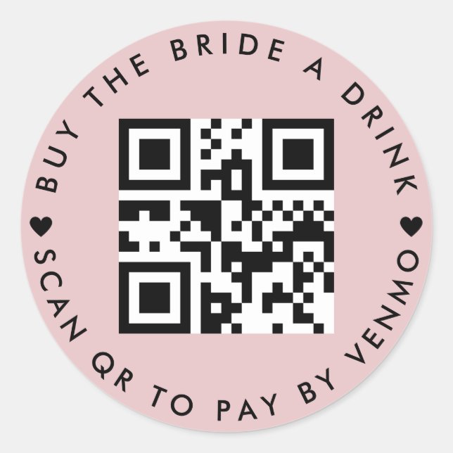 Bachelorette Buy The Bride A Drink QR Code Pink Classic Round Sticker (Front)