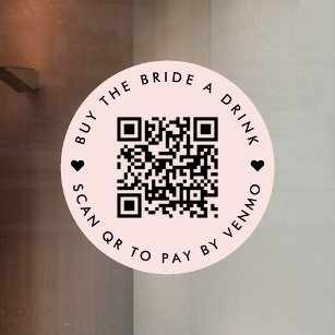 Bachelorette Buy The Bride A Drink   QR Code Pink Window Cling