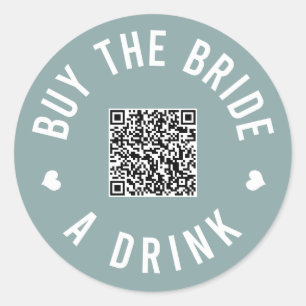 Bachelorette Buy The Bride A Drink Venmo QR Code C Classic Round Sticker