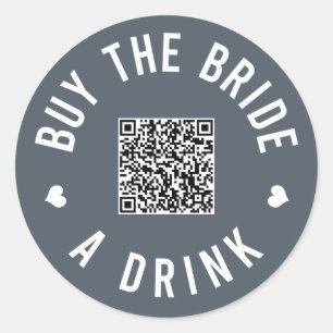 Bachelorette Buy The Bride A Drink Venmo QR Code Classic Round Sticker