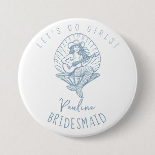 Bachelorette coastal cowgirl bridesmaid 7.5 cm round badge