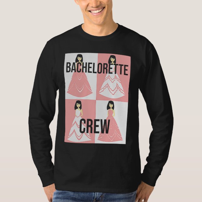 Bachelorette Crew bride evening bechlorette party  T-Shirt (Front)
