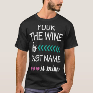 Bachelorette Gift Winery Bachelorette Party Bridal T-Shirt