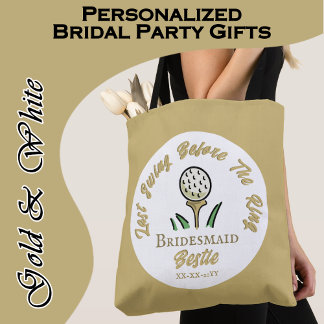 Bachelorette Golf Personalised Bridesmaid Gold Tote Bag