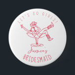 Bachelorette last rodeo scribble bridesmaid 7.5 cm round badge<br><div class="desc">Bachelorette weekend party favours,  personalised with your name,  featuring a woman in a cocktail glass. Easy to change for any party.</div>