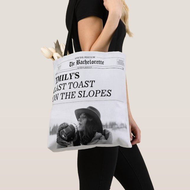 Bachelorette Newspaper Last Toast On The Slopes In Tote Bag (Close Up)