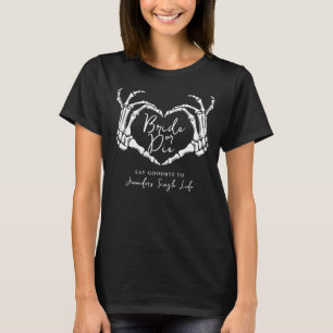 Bachelorette Party Black Heart Bride or Die  T-Shirt