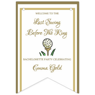 Bachelorette Party Bridal Shower Golf Gold & White Bunting