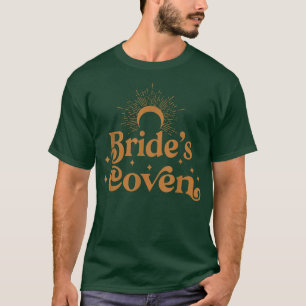 Bachelorette Party Bride  Bridesmaids Witch Brides T-Shirt