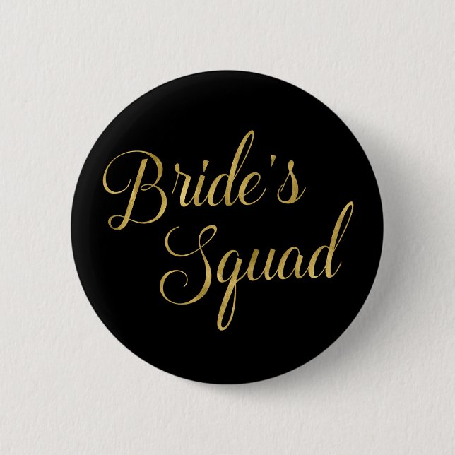 Bachelorette Party Bride's Squad 6 Cm Round Badge (Front)