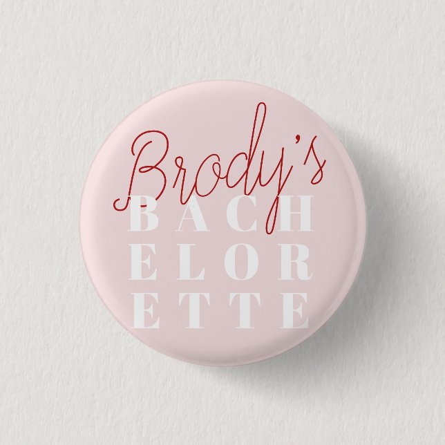Bachelorette Party - Brody 3 Cm Round Badge (Front)