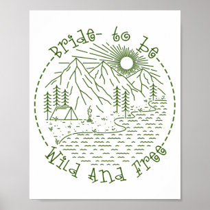 Bachelorette Party Camping Weekend To Be Bride Wil Poster