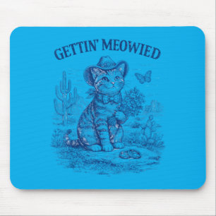 Bachelorette Party Cowboy Cowgirl Getting Meowied Mouse Mat