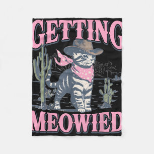 Bachelorette Party Cowgirl Getting Meowied Cat Bri Fleece Blanket